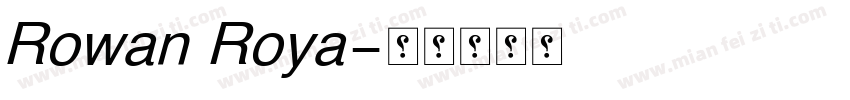 Rowan Roya字体转换